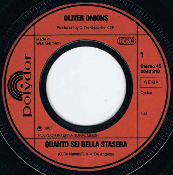 Oliver Onions : Quanto Sei Bella Stasera (7", Single)