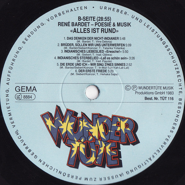 René Bardet - Poesie & Musik* : Alles Ist Rund - Worte Von Indianern An Den Weissen Mann (LP)