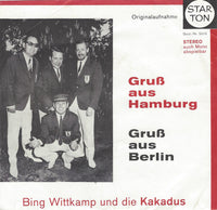Bing Wittkamp Und Die Kakadus : Gruß Aus Hamburg (7", Single)