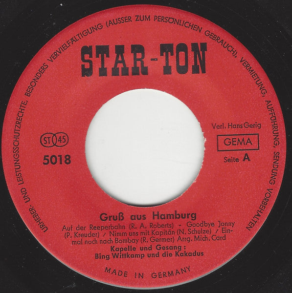 Bing Wittkamp Und Die Kakadus : Gruß Aus Hamburg (7", Single)