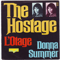 Donna Summer : The Hostage = L'Otage (7", Single)