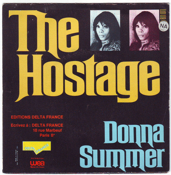 Donna Summer : The Hostage = L'Otage (7", Single)