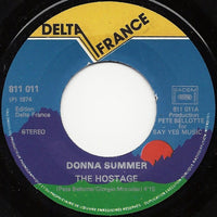 Donna Summer : The Hostage = L'Otage (7", Single)