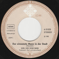 Karl Und Seine Band : Nie Mehr Schule (7", Single)