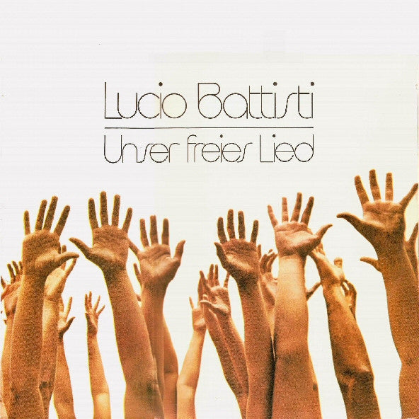 Lucio Battisti : Unser Freies Lied (LP)