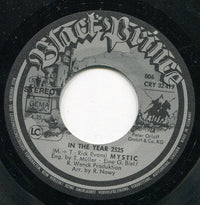 Mystic (5) : In The Year 2525 (7", Single)