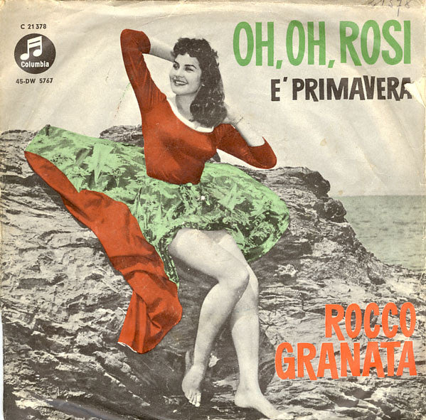 Rocco Granata : E' Primavera / Oh, Oh, Rosi (7", Single, Mono)