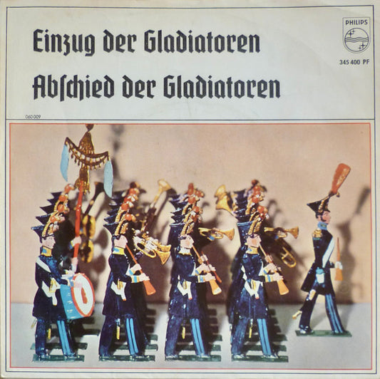 Die Wikinger* Ltg. Hermann Schäfer : Einzug Der Gladiatoren / Abschied Der Gladiatoren (7", Single)