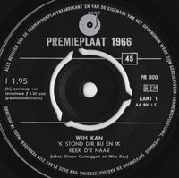 Wim Kan / Corry Vonk : 'k Stond D'r Bij En Ik Keek D'r Naar / Met Me Vlaggetje Me Hoedje En Me Toeter (7", EP)