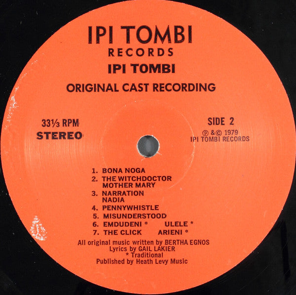 The Original Cast Of Ipi-Tombi* : Bertha Egnos & Gail Lakier's Ipi Tombi: Original Cast Recording (2xLP, RE)