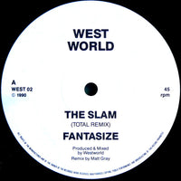 West World* : The Slam (12")