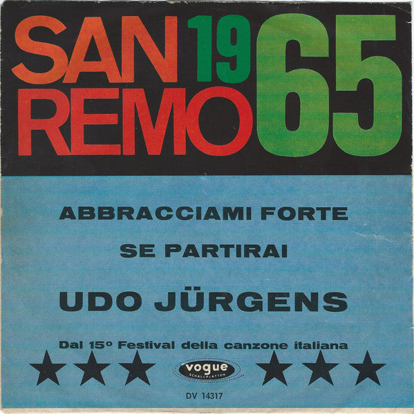 Udo Jürgens : Abbraciami Forte / Se Partirai (7", Single)
