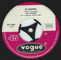 Udo Jürgens : Abbraciami Forte / Se Partirai (7", Single)
