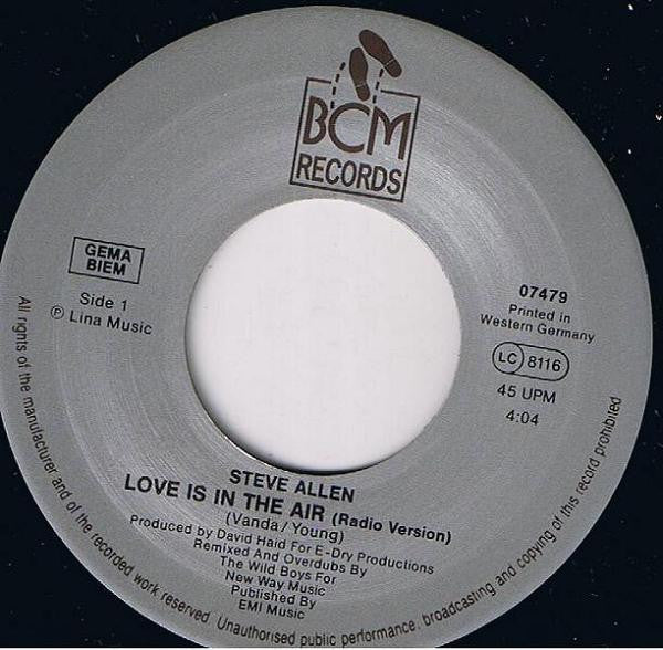Steve Allen : Love Is In The Air (90's Remix) (7", Single)