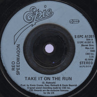 REO Speedwagon : Take It On The Run (7", Com)