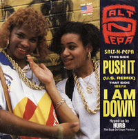 Salt-N-Pepa* : Push It (U.S. Remix) / I Am Down (7", Single)