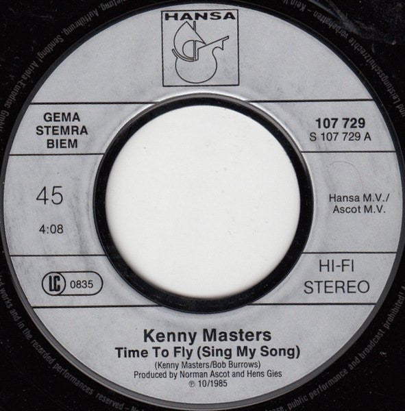 Kenny Masters : Time To Fly (Sing My Song) / It's Not A Game (7", Single)