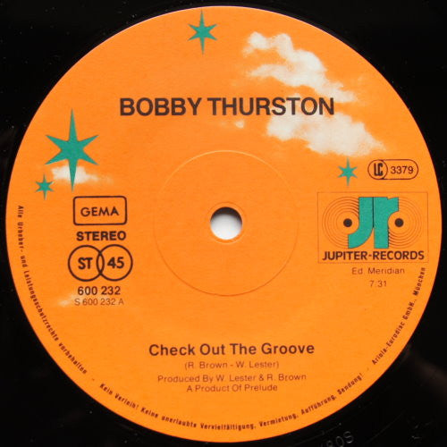 Bobby Thurston : Check Out The Groove (12", Single, Sup)