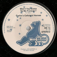 Garbo's Celluloid Heroes : Only Death Is Fatal (7")