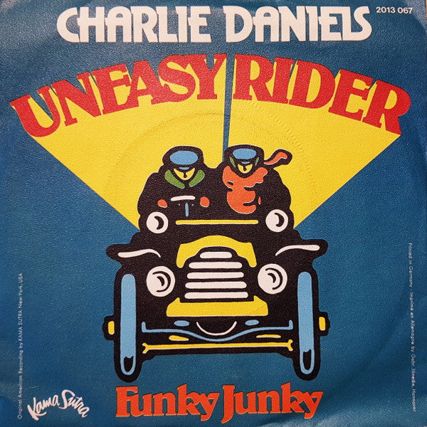 Charlie Daniels : Uneasy Rider / Funky Junky (7", Single)