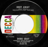 Dobie Gray : Drift Away / City Stars (7", Single, M/Print, Glo)