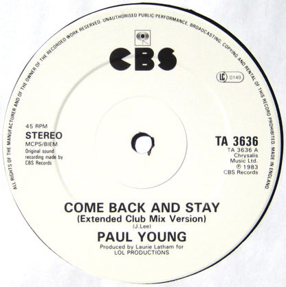 Paul Young : Come Back And Stay / Yours (Extended Club Mix Versions) (12")