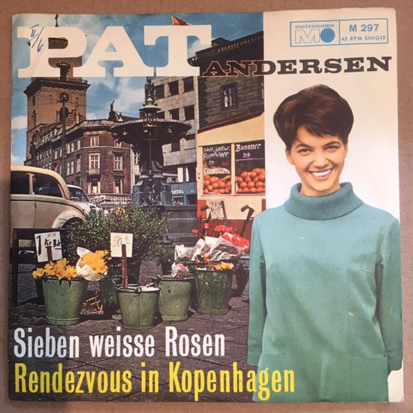 Pat Andersen : Sieben Weisse Rosen (7", Single)