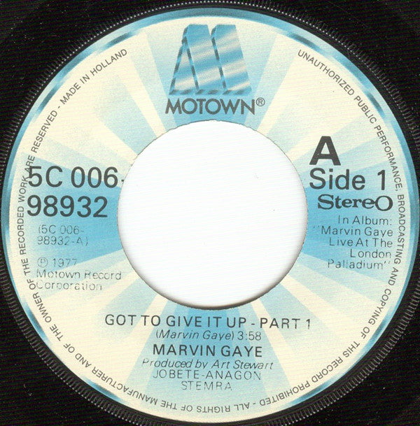 Marvin Gaye : Got To Give It Up - Part 1 / Got To Give It Up - Part 2 (7", Single)