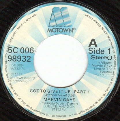 Marvin Gaye : Got To Give It Up - Part 1 / Got To Give It Up - Part 2 (7", Single)