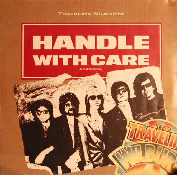 Traveling Wilburys : Handle With Care (12")
