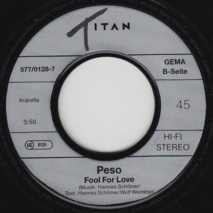 Peso (2) : Tonight / Fool For Love (7", Single)