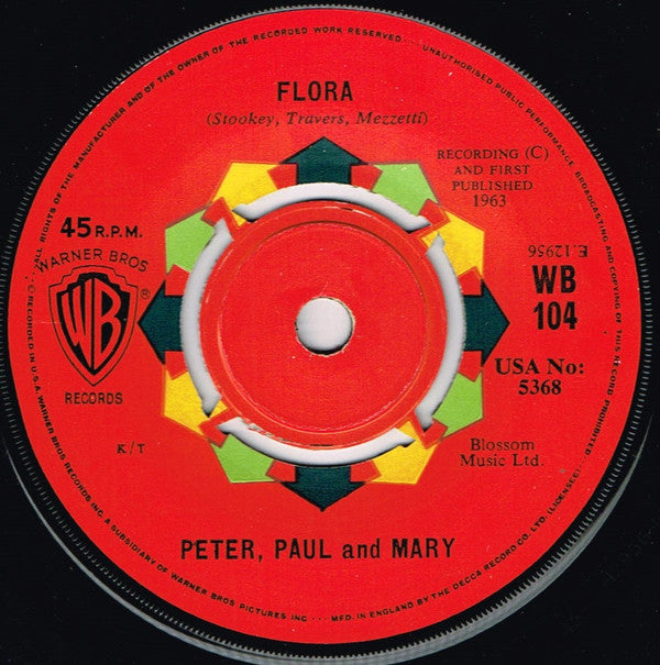 Peter, Paul & Mary : Blowin' In The Wind / Flora (7", Single)
