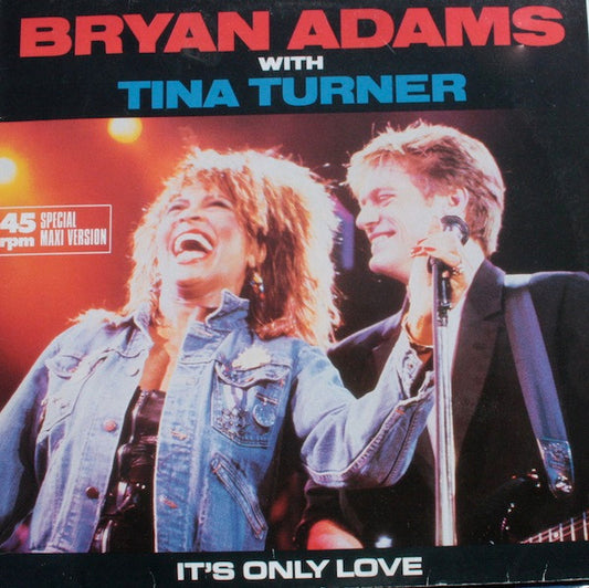 Bryan Adams With Tina Turner : It's Only Love (12", Maxi)