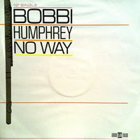 Bobbi Humphrey : No Way (12", Single)