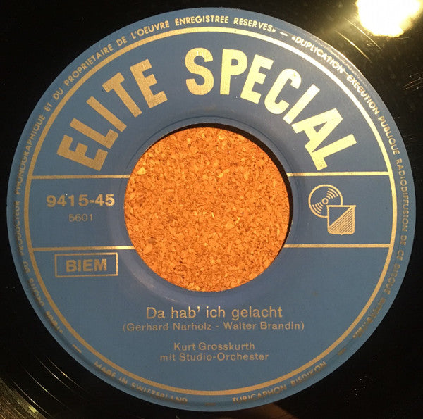 Kurt Grosskurth : Da Hab' Ich Gelacht (7", Single)