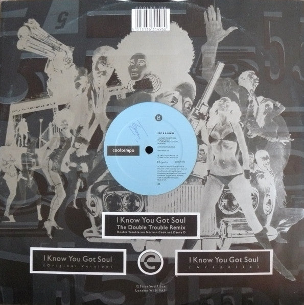 Eric B. And Rakim* : I Know You Got Soul (Six Minutes Of Soul) (The Double Trouble Remix) (12")