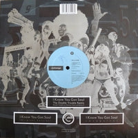 Eric B. And Rakim* : I Know You Got Soul (Six Minutes Of Soul) (The Double Trouble Remix) (12")