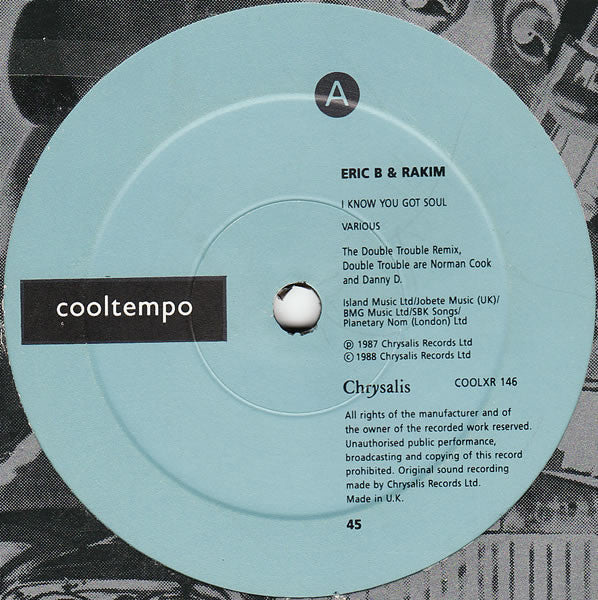 Eric B. And Rakim* : I Know You Got Soul (Six Minutes Of Soul) (The Double Trouble Remix) (12")