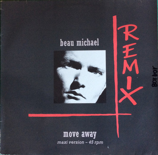 Beau Michael : Move Away (Remix) (12", Maxi)