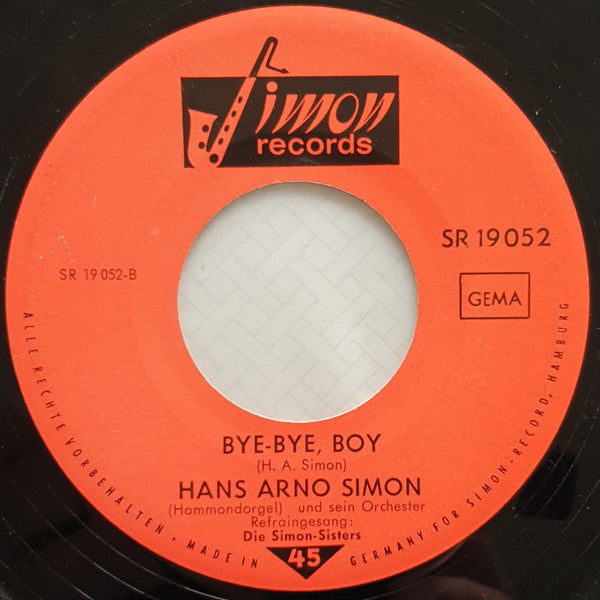 Die Caramels, Hans Arno Simon : Komm Doch Auf Die Reise / Bye-Bye, Boy (7", Single)