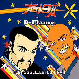 Tolga Und D-Flame : Highssgeliebtes Gras (12")