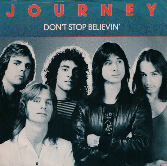 Journey : Don't Stop Believin' (7", Single, Styrene, Ter)