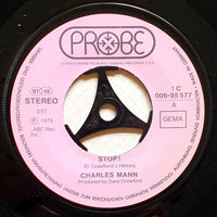 Charles Mann : Stop! (7", Single)