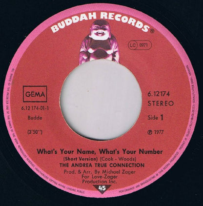 The Andrea True Connection* : What's Your Name, What's Your Number (7", Single)