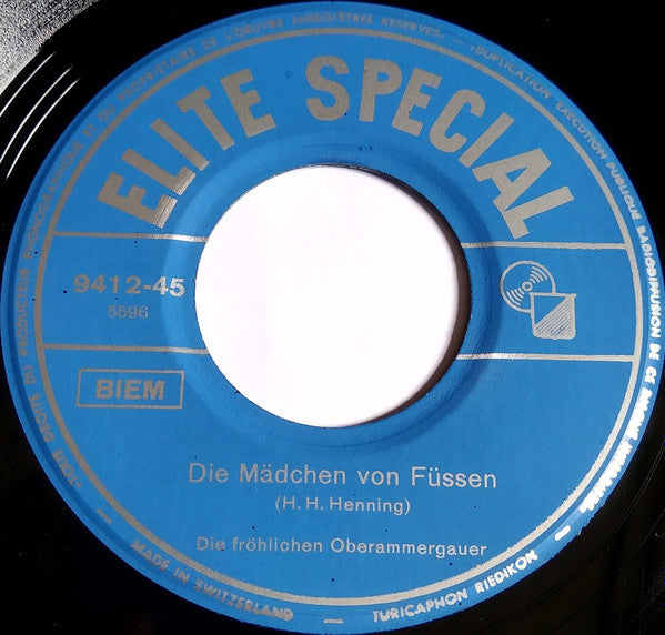 Mary Roos Und Die Fröhlichen Oberammergauer / Die Fröhlichen Oberammergauer : Wenn In Oberammergau / Die Mädchen Von Füssen (7")