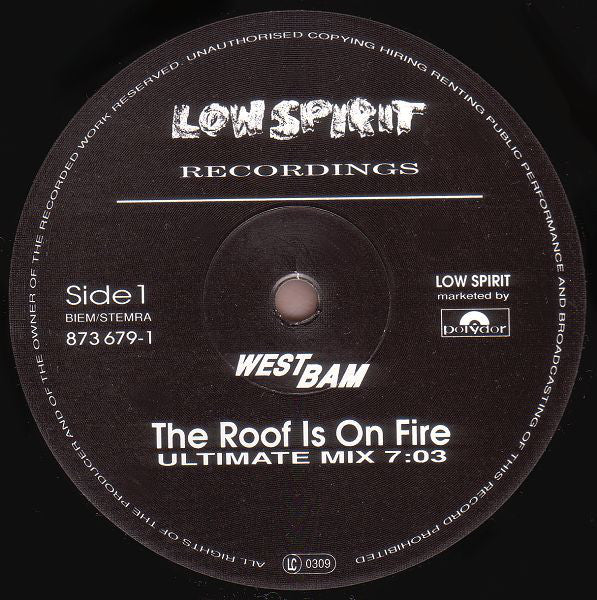 WestBam : The Roof Is On Fire / The Wall (Ultimate Mixes) (12", Maxi, Ltd)