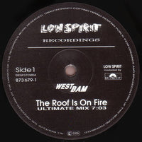 WestBam : The Roof Is On Fire / The Wall (Ultimate Mixes) (12", Maxi, Ltd)
