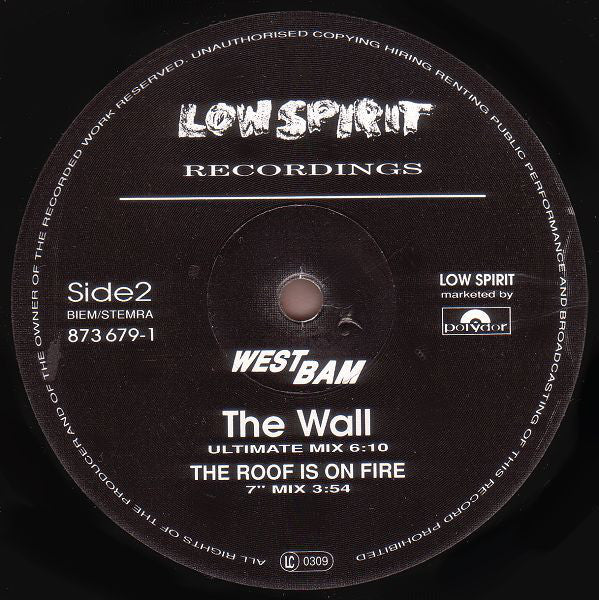 WestBam : The Roof Is On Fire / The Wall (Ultimate Mixes) (12", Maxi, Ltd)