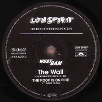 WestBam : The Roof Is On Fire / The Wall (Ultimate Mixes) (12", Maxi, Ltd)