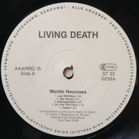 Living Death : Worlds Neuroses (LP, Album)